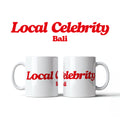 LOCAL CELEBRITY